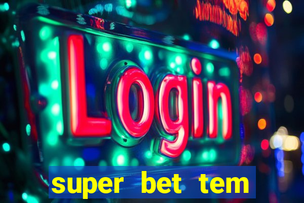 super bet tem pagamento antecipado